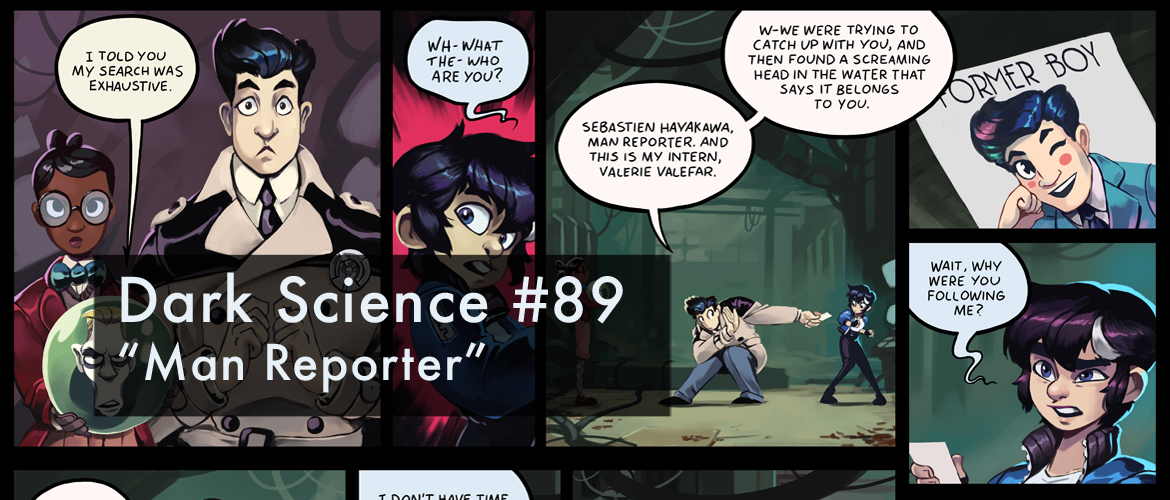 Dark Science #89 - "Man Reporter"