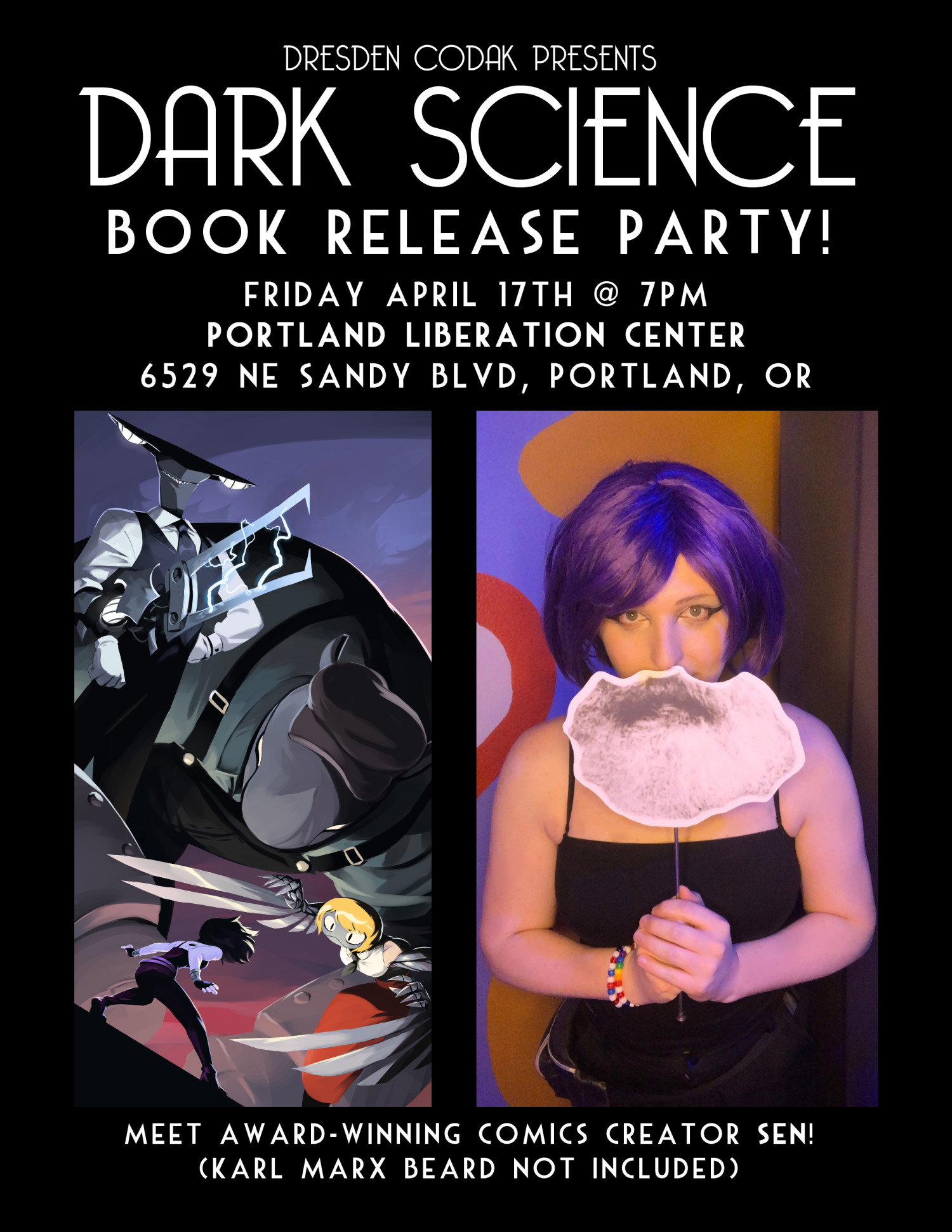 Dark Science Book Release Party!
Friday, April 17th @ 7PM
PORTLAND LIBERATION CENTER
6529 NE Sandy Blvd, Portland, OR